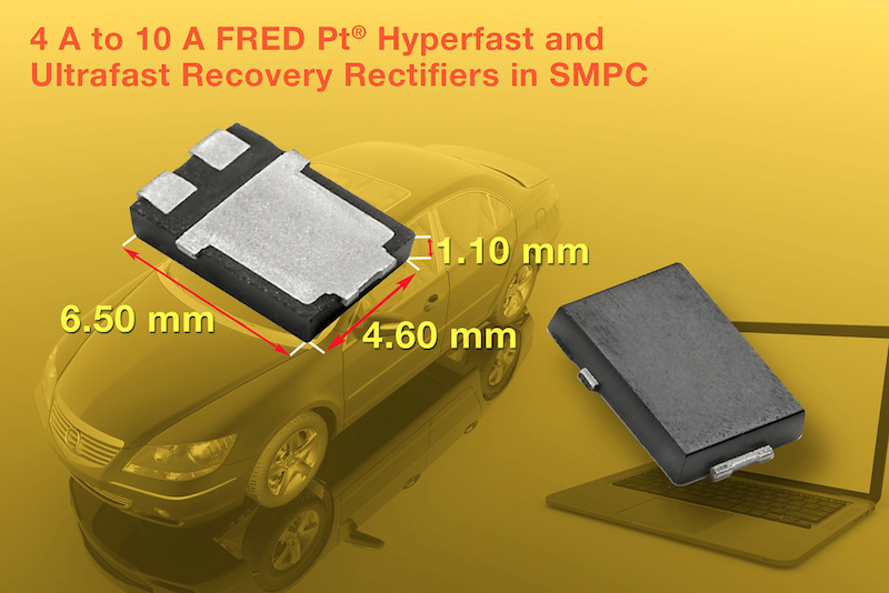 Vishay Intertechnology's FRED Pt rectifiers in SMPC package increase power density and efficiency